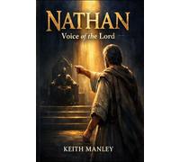 Nathan: Voice of The Lord