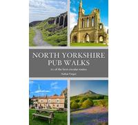 Nathan Vurgest North Yorkshire Pub Walks (Tascabile) Pub Walks
