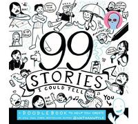 Nathan W. Pyle 99 Stories I Could Tell (Tascabile)