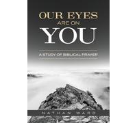 Nathan Ward Our Eyes Are On You (Tascabile)