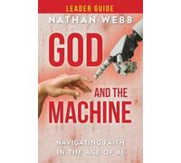 Nathan Webb God and the Machine Leader Guide (Tascabile)