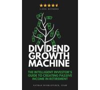 Nathan Winklepleck Dividend Growth Machine (Tascabile)