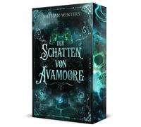 Nathan Winters Der Schatten von Avamoore: Atmosphärischer Grusel in (Tascabile)