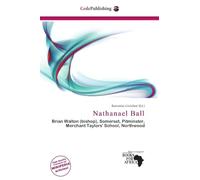 Nathanael Ball: Brian Walton (bishop), Somerset, Pitminster, Merchant Taylors' School, Northwood