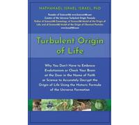 Nathanael-Israel Israel Turbulent Origin of Life (Tascabile)