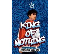 Nathanael Lessore King of Nothing (Tascabile)