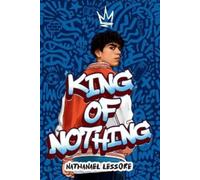 Nathanael Lessore King of Nothing (Tascabile)