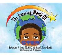 Nathaniel A Turner Naeem K Turner-Band The Amazing World of S (Copertina rigida)