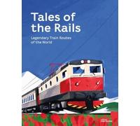 Nathaniel Adams Tales of the Rails (Copertina rigida)