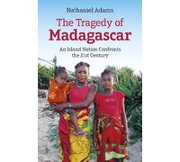 Nathaniel Adams Tragedy of Madagascar, The (Tascabile)