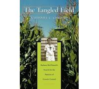 Nathaniel C. Comfort The Tangled Field (Tascabile)