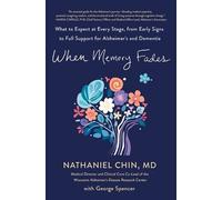 Nathaniel Chin When Memory Fades (Copertina rigida)