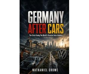 Nathaniel Crowe Germany After Cars (Tascabile)