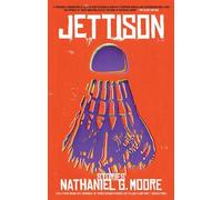 Nathaniel G. Moore Jettison (Tascabile)