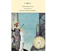 Nathaniel Hawth Tanglewood Tales - Illustrated by Virginia Fr (Copertina rigida)