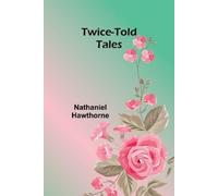 Nathaniel Hawth Town Life in the Fifteenth Century, Volume 1 (Editi (Tascabile)