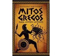 Nathaniel Hawthorne Mitos gregos para jovens leitores (Tascabile)
