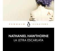 Nathaniel Hawthorne, Pilar Serrano, José Donoso La letra escarl (Tascabile)