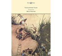 Nathaniel Hawthorne Tanglewood Tales - Illustrated by Milo Winter (Tascabile)