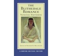 Nathaniel Hawthorne The Blithedale Romance (Tascabile) Norton Critical Editions