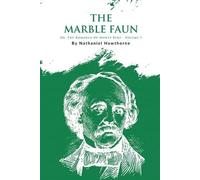 Nathaniel Hawthorne The Marble Faun (Tascabile)