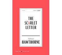 The Scarlet Letter American: A Romance