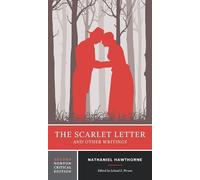 Nathaniel Hawthorne The Scarlet Letter and Other Writings (Tascabile)