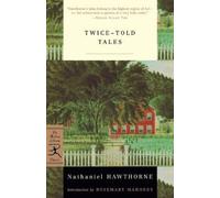 Nathaniel Hawthorne Twice-Told Tales (Tascabile) Modern Library Classics