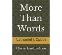Nathaniel J Cobbs More Than Words (Tascabile)