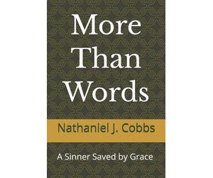 Nathaniel J Cobbs More Than Words (Tascabile)