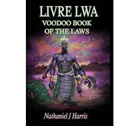 Nathaniel J Harris Livre Lwa (Copertina rigida)