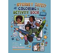 Nathaniel Lachin The Internet Safety Coloring & Activity Book With (Tascabile)
