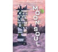 Nathaniel Luscombe Moon Soul (Tascabile)