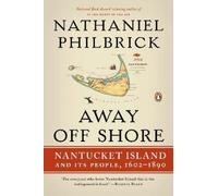 Nathaniel Philbrick Away Off Shore (Tascabile)