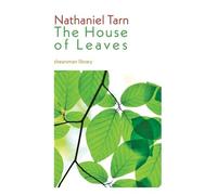 Nathaniel Tarn House of Leaves (Tascabile) Shearsman Library