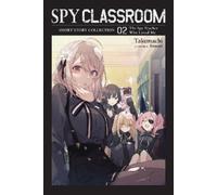 Nathaniel Thrasher Takemach Spy Classroom Short Story Collection, Vo (Tascabile)