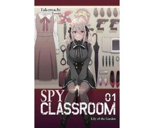 Nathaniel Thrasher Takemachi Tomari Ta Spy Classroom, Vol. 1 (light (Tascabile)