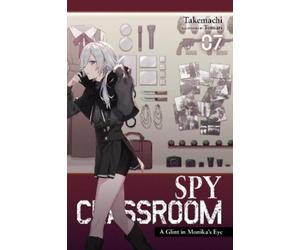 Nathaniel Thrasher Takemachi Tomari Ta Spy Classroom, Vol. 7 (light (Tascabile)