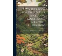 Nathaniel [Two A Wonder-Book for Girls & Boys, Including 'ta (Copertina rigida)