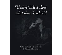 Nathanyel Ben Israel Understandest Thou, What Thou Readest? (Tascabile)