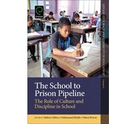 Nathern Okilwa The School to Prison Pipeline (Copertina rigida)