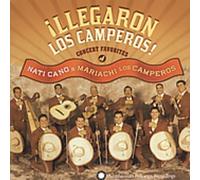 Nati Cano's Mariachi Los Comperos - !Llegaron Los Camperos! Concert Favorite