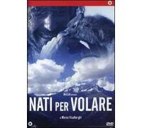 Nati Per Volare