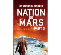 Nation de Mars 3: Science-fiction dure