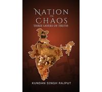 Nation in Chaos: Three Layers of Truth