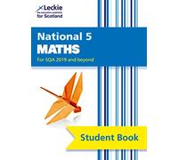 National 5 Maths: Comprehensive textbook for the CfE: Complete course coverage of National 5 maths