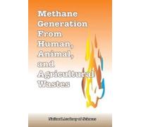 National Academy Methane Generation from Human, Animal, and Agricul (Tascabile)