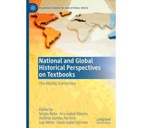 National and Global Historical Perspectives on Textbooks: The Atlantic Connection
