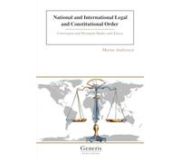 National and International Legal and Constitutional Order