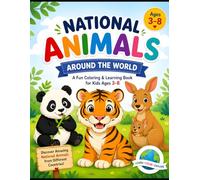 National Animals Coloring Book for Kids: Fun and Easy Animals from Around the World Ages 3-8